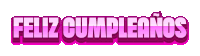 a pink and white sign that says feliz cumpleanos on a white background
