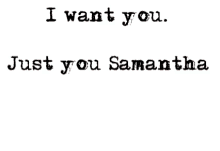 Love You Samantha GIF - Love You Samantha Just You GIFs