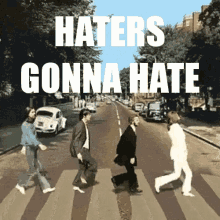 The Beatles Haters Gonna Hate GIF - The Beatles Haters Gonna Hate GIFs
