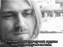 Kurt Cobain If My Eyes C Ould Show My Soul GIF