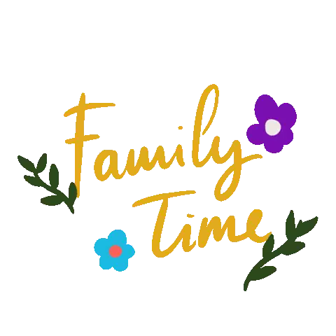 Love Family Time Sticker - Love Family Time Flower Stickers
