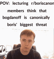 boris lecturing meme reddit boriscanon