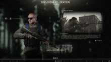 a man holding a gun in front of a sign that says " deploying to location "