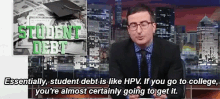 Student Debt Is Like Hpv GIF - Debt Student Debt Hpv GIFs