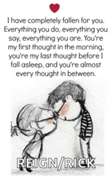 a drawing of a man and a woman kissing with the words " i have completely fallen for you " above them