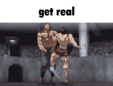 Get Real Get Real Meme GIF - Get Real Get Real Meme Baki GIFs