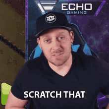 scratch that echo gaming dont mind it never mind