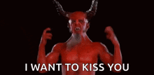 a demon with horns is saying `` i want to kiss you ''