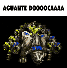 a group of orcs are standing in front of a sign that says aguante boooocaaa