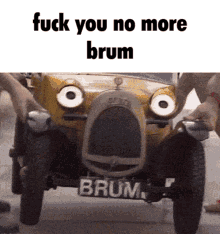 Fuck You No More Brum Brum GIF