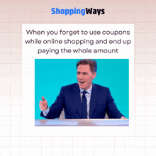 a picture of a man in a suit and tie with the words shopping ways on the bottom