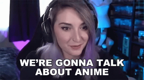 Were Gonna Talk About Anime Helloiamkate GIF - Were Gonna Talk About Anime Helloiamkate Queens Gaming Collective GIFs