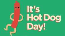 It'S Hot Dog Day GIF - Happy Hot Dog Day Hot Dog GIFs