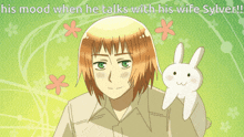a cartoon of a man with a rabbit on his shoulder and the caption his mood when he talks with his wife sylver
