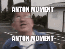 Anton Moment GIF - Anton Moment GIFs