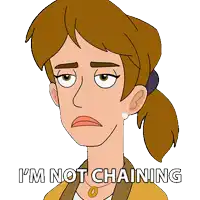a cartoon of a woman with the words i 'm not chaining above her