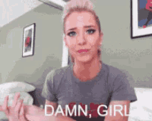 Damn Damn Girl GIF - Damn Damn Girl Jenna Marbles GIFs