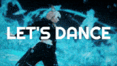 Dance Let'S Dance GIF - Dance Let'S Dance Lets Dance GIFs