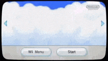 a nintendo wii menu with a blue sky and clouds .
