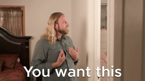 You Want This Want GIF - You Want This You Want Want - Discover & Share