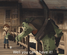 You Can'T Have It Wingfeather Saga GIF - You Can'T Have It Wingfeather Saga Slarb GIFs