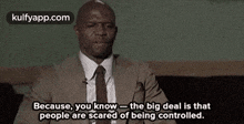 Because, You Know - The Big Deal Is Thatpeople Are Scared Of Being Controlled..Gif GIF - Because You Know - The Big Deal Is Thatpeople Are Scared Of Being Controlled. I Love-this-man-so-much GIFs