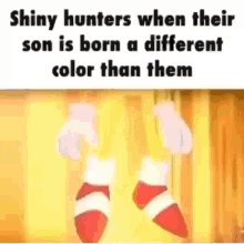 Meme Shiny Hunter GIF - Meme Shiny Hunter When Their Son Born A Different Color Than Them GIFs