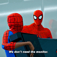 Spider Man We Dont Need The Monitor GIF - Spider Man We Dont Need The Monitor Monitor GIFs