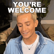 Youre Welcome Frankie James Grande GIF - Youre Welcome Frankie James Grande Frankiejgrande GIFs