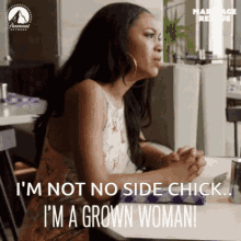 Not No Side Chick Im A Grown Woman GIF - Not No Side Chick Im A Grown Woman Not A Side Chick GIFs