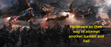 a group of people are fighting each other with the words " helidivers on their way to attempt another gambit and fail "