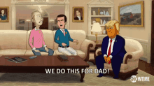 We Do This For Dad Trump Family GIF - We Do This For Dad Trump Family First Family Of Usa GIFs