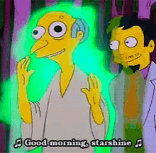 Goodmorning Mr Burns GIF - Goodmorning Mr Burns Simpsons GIFs