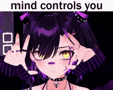 a picture of a girl with the words mind controls you on the top