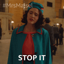 Stop It Miriam Maisel GIF - Stop It Miriam Maisel Rachel Brosnahan GIFs