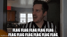 a man in a striped shirt says flag flag flag flag flag flag