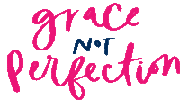 Grace Not Perfection Perfection Sticker - Grace Not Perfection Perfection Productivity Stickers