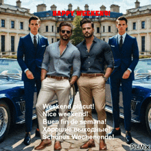 a picture of three men in suits and ties with the words happy weekend written in red