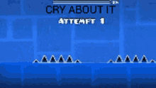 Cry About It Gd GIF - Cry About It Gd Geometry Dash GIFs
