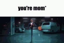 You Re Your GIF - You Re Your Your Mom GIFs
