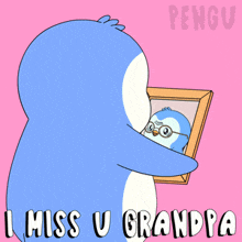 a penguin holding a framed picture with the words " i miss u grandpa " written below it