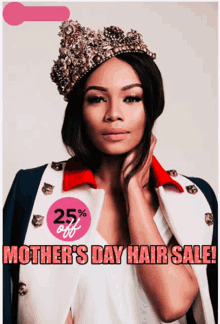 a poster for mother 's day hair sale with a woman wearing a tiara