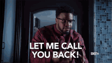 Let Me Call You Back Calling You Back In A Bit GIF - Let Me Call You Back Calling You Back In A Bit Ill Call Back GIFs
