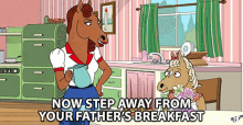 Now Step Away From Your Fathers Breakfast Go Away GIF