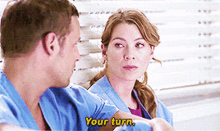 Greys Anatomy Meredith Grey GIF - Greys Anatomy Meredith Grey Your Turn GIFs