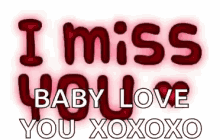 I Miss You Baby GIF - I Miss You Baby Love GIFs