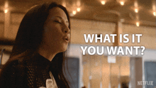 What Is It You Want Joyce Newman GIF - What Is It You Want Joyce Newman A Man In Full GIFs