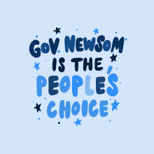 Gov Newsom Is The Peoples Choice Congrats Gavin Newsom GIF