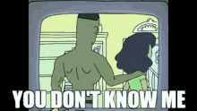 You Dont Know Me Rick And Morty GIF