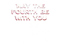 may the fourth be with you is written in red letters on a white background
